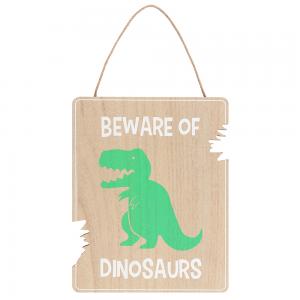 Image of Beware of Dinosaurs Hanging Sign