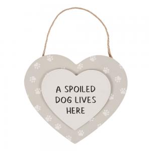 Image of A Spoiled Dog Lives Here Hanging Heart Sign